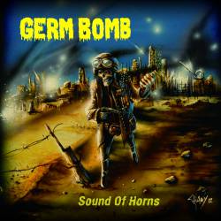 Germ Bomb : Sound of Horns